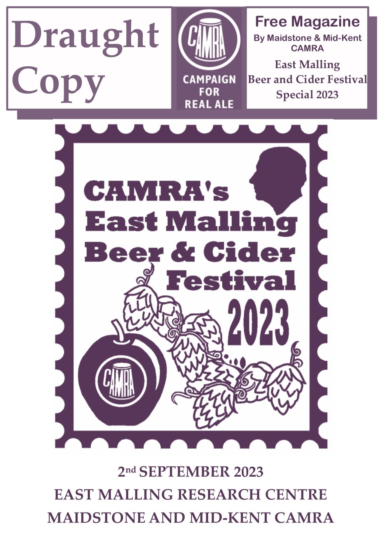 EAST MALLING BEER AND CIDER FESTIVAL Maidstone & Mid Kent CAMRA