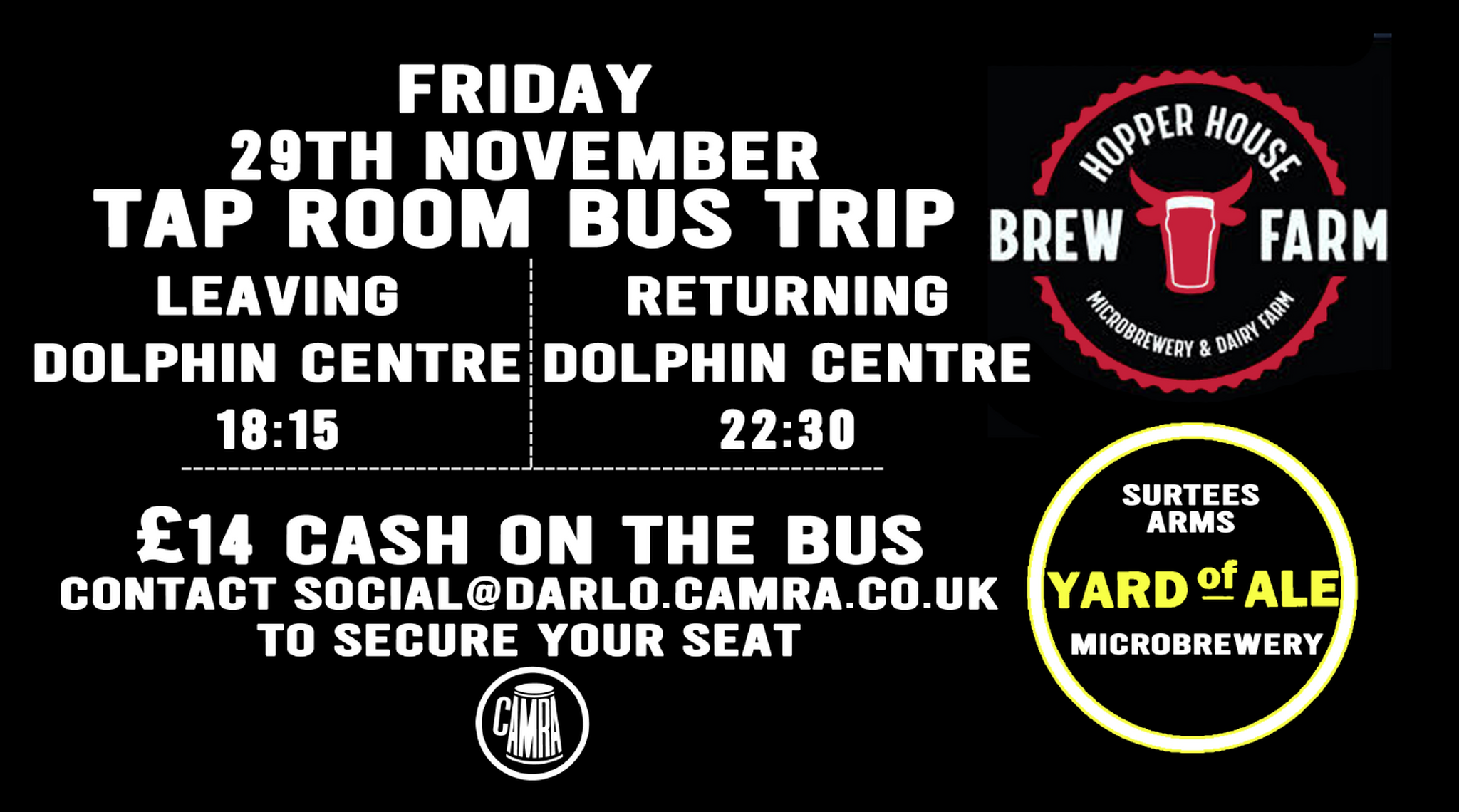 Bus Trip to Hopper House Farm Darlington CAMRA