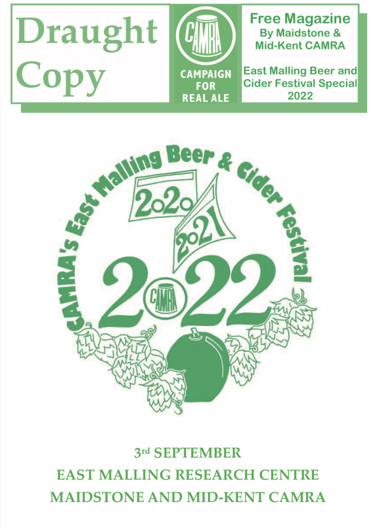 EAST MALLING BEER AND CIDER FESTIVAL Maidstone & Mid Kent CAMRA