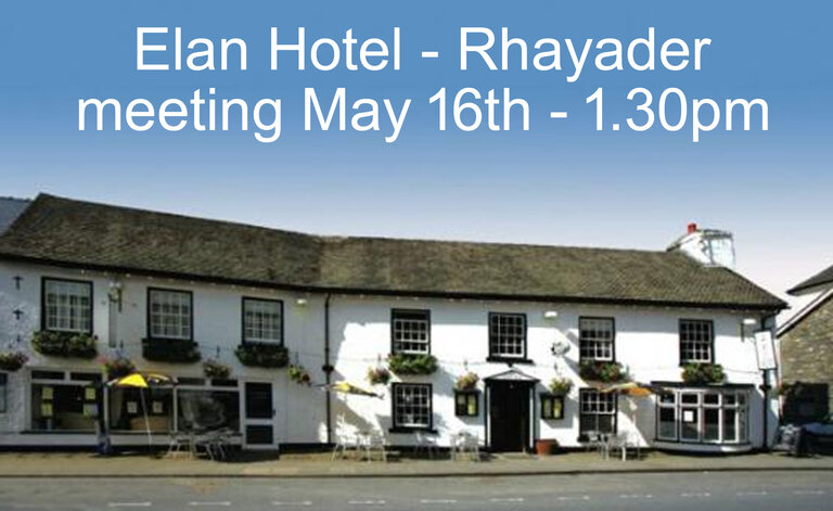 Elan Hotel, Rhayader - meeting set for Saturday May 15th 2026 at 1.30pm